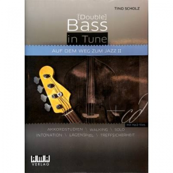 [Double] Bass in Tune – Auf dem Weg zum Jazz 2