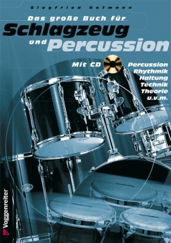 Voggenreiter Das große Buch für Schlagzeug und Percussion Siegfried Hofmann