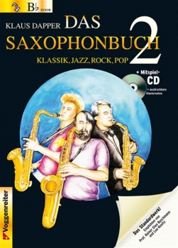 Voggenreiter Das Saxophonbuch 2 Bb (Sopran- und Tenorsaxophon) Klaus Dapper