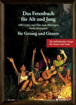 Das Fetenbuch für Alt und Jung - Gitarre & Gesang