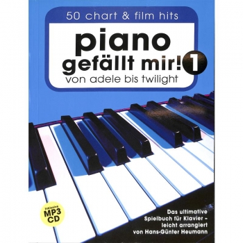 Piano gefällt mir! 50 Chart und Film Hits - Band 1 mit CD
