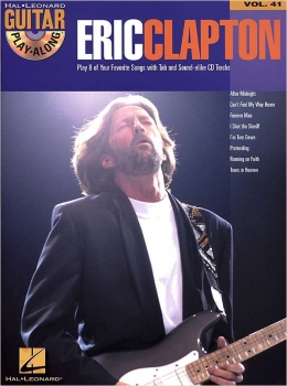 Eric Clapton (+CD) : Guitar Playalong Vol.41 Songbook Vocal/Guitar/Tab