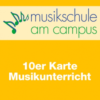 Gutschein 10er Karte "Musikschule am Campus"