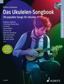 Das Ukulelen-Songbook - 30 populäre Songs für Ukulele