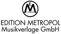 Edition Metropol Musikverlag