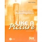 Preview: DUX Like A Picture