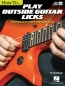 Preview: How to Play Outside Guitar Licks