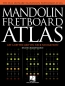 Preview: Mandolin Fretboard Atlas