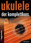 Preview: Voggenreiter Ukulele Der Komplettkurs + CD