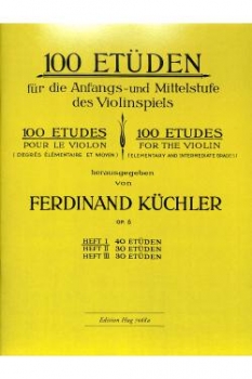 100 Etüden 1 Violine Küchler