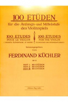 100 Etüden 3 Violine Küchler