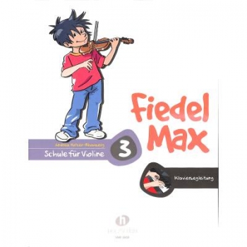 Fiedel Max 3 Klavierbegleitung