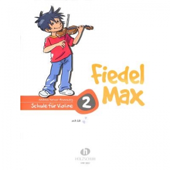 Fiedel Max 2 Violinschule