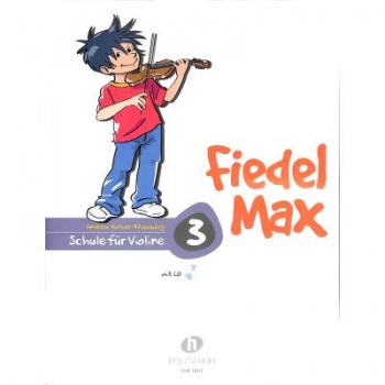 Fiedel Max 3 Violinschule