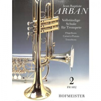 Vollständige Schule für Trompete Teil 2, Arban