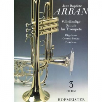 Vollständige Schule für Trompete Teil 3, Arban
