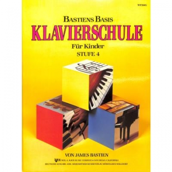 James Bastien Basis Klavierschule für Kinder Band 4