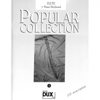 DUX Popular Collection 3 Querflöte+Klavier
