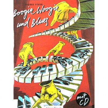 Boogie Woogie und Blues Ein Improvisationslehrgang zum Selbststudium