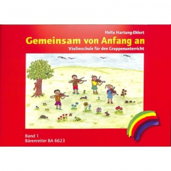 Gemeinsam von Anfang an 1 Violinschule