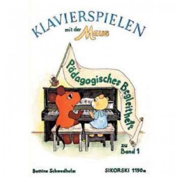 Klavierspielen mit der Maus 1 Pädagogisches Begleitheft