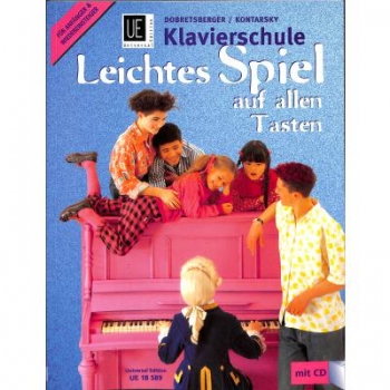 Klavierschule - leichtes Spiel auf allen Tasten+CD