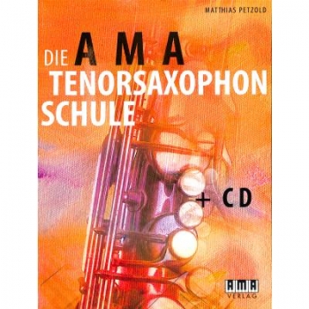 Die AMA-Tenorsaxophonschule