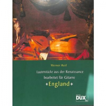 DUX Lautenstücke aus der Renaissance: England