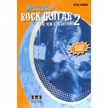 AMA Masters of Rock Guitar 2. The Next Generation (dt.)