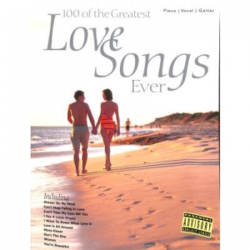 100 of the Greatest Love Songs Ever