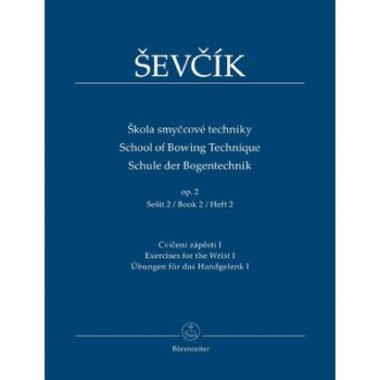 Schule der Bogentechnik op 2/2 Sevcik