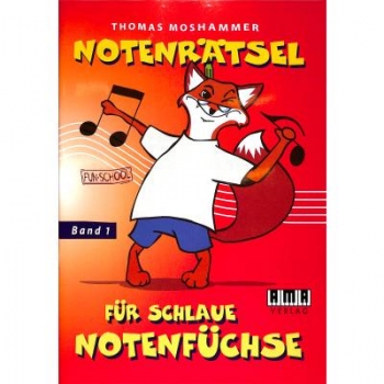 Notenrätsel für schlaue Notenfüchse. Band 1