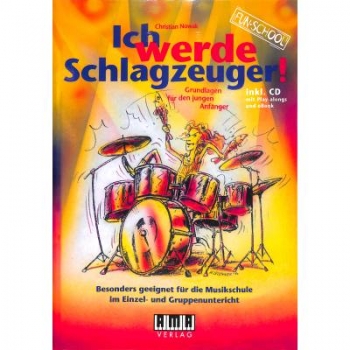 Ich werde Schlagzeuger!