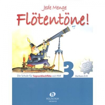 Jede Menge Flötentöne 3+CD