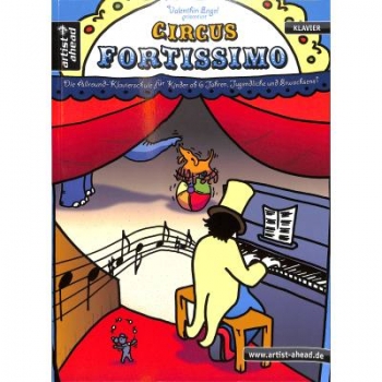 Circus Fortissimo Klavierschule