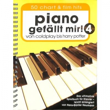 Piano gefällt mir! 50 Chart und Film Hits - Band 4 Spiralbindung
