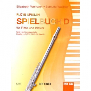 Flöte spielen D - Spielbuch+CD