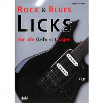 AMA Rock & Blues Licks für alle (Lebens-) Lagen