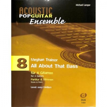 DUX Acoustic Pop Guitar Ensemble All About That Bass