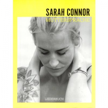 Sarah Connor: Muttersprache