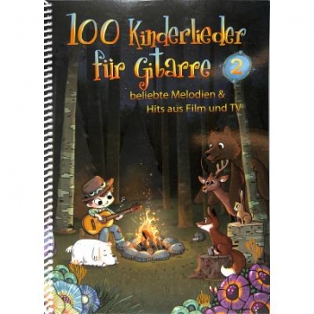 100 Kinderlieder für Gitarre 2