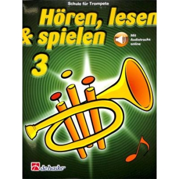 Hören lesen + spielen 3 - Trompetenschule