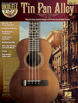 Tin Pan Alley - Ukulele Play-Along Volume 27