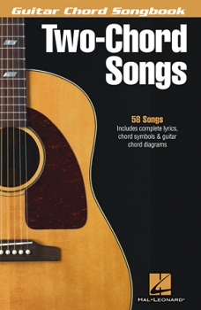 Two-Chord Songs – Guitar Chord Songbook