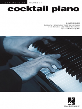 Cocktail Piano Jazz Piano Solos Series Volume 31