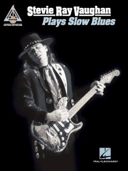 Stevie Ray Vaughan – Plays Slow Blues