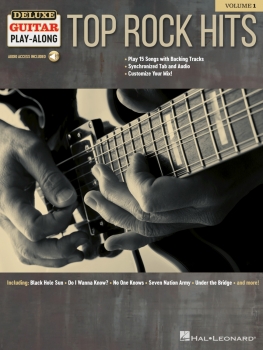 Top Rock Hits Deluxe Guitar Play-Along Volume 1