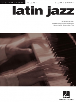 Latin Jazz Jazz Piano Solos Series Volume 3
