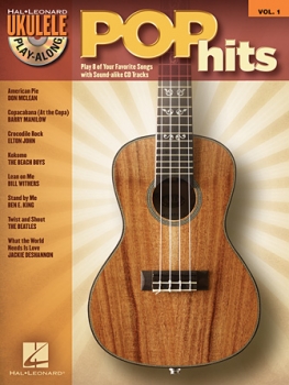 Pop Hits - Ukulele Play-Along Volume 1