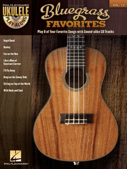 Bluegrass Favorites - Ukulele Play-Along Volume 12